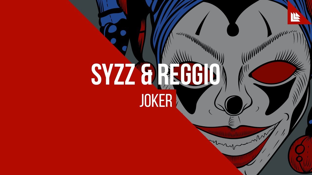 Syzz & REGGIO - Joker