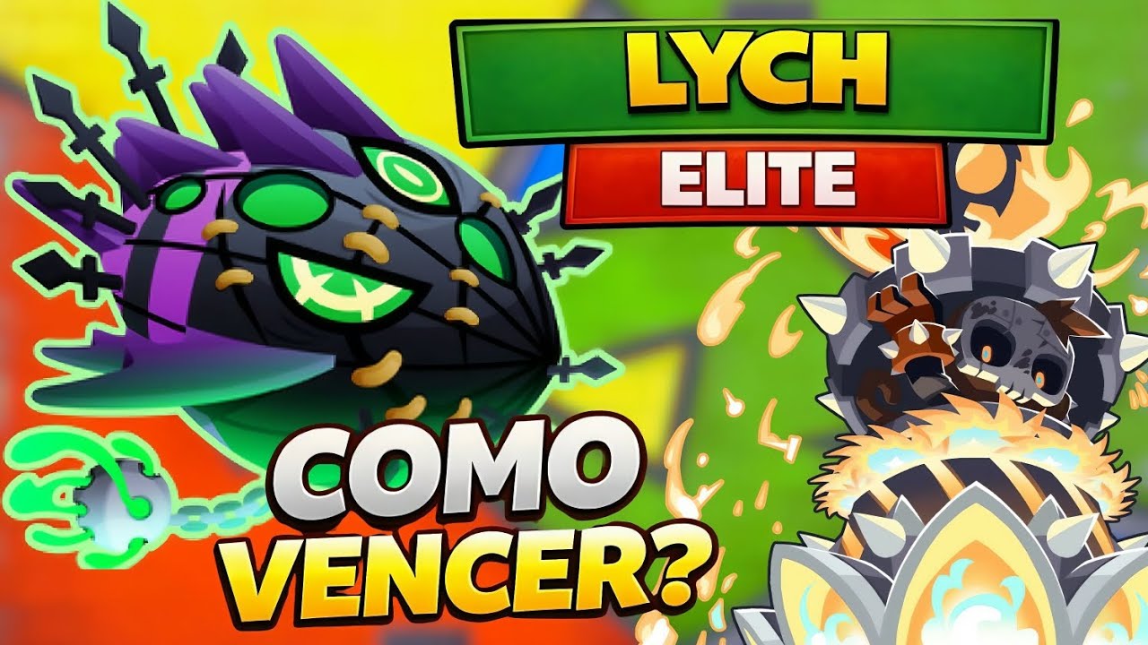 Como Derrotar o LYCH ELITE - (Bloons TD6 )