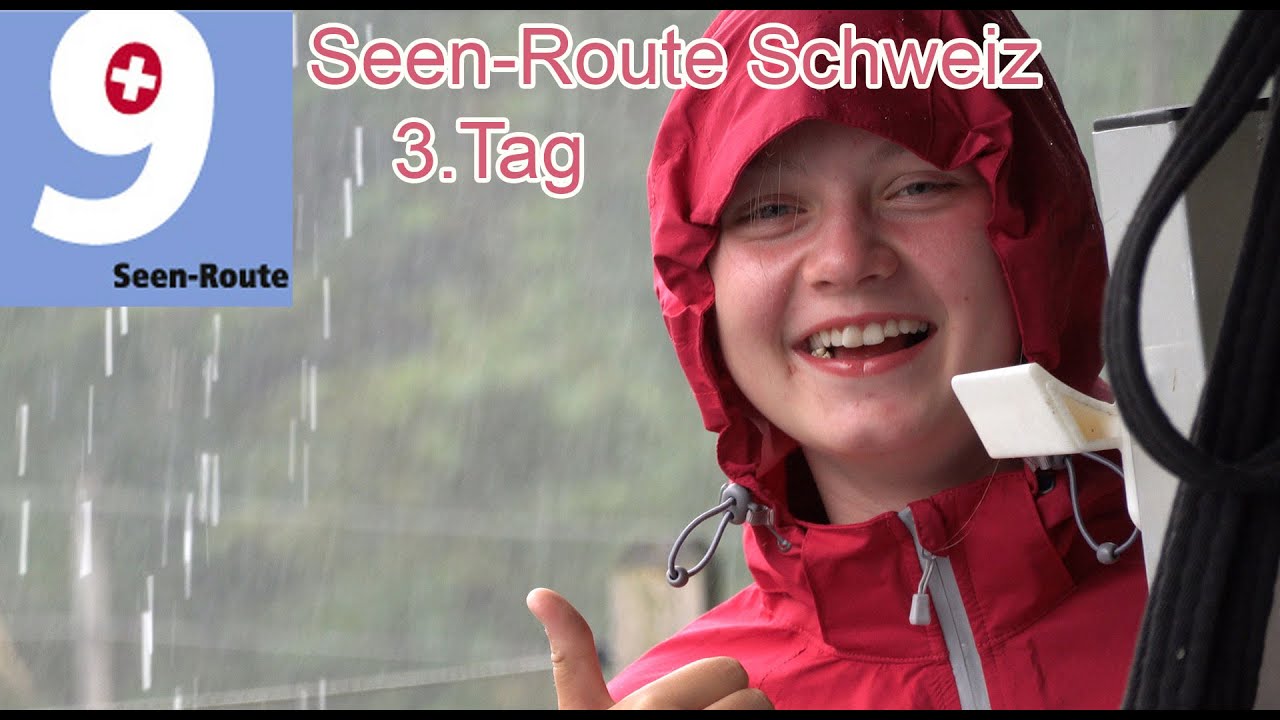 Seen-Route Schweiz 3.Tag