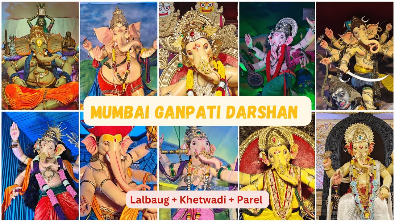 MUMBAI GANPATI DARSHAN 2024 | LALBAUG - KHETWADI GANPATI | MUMBAI GANESHUTSAV 2024
