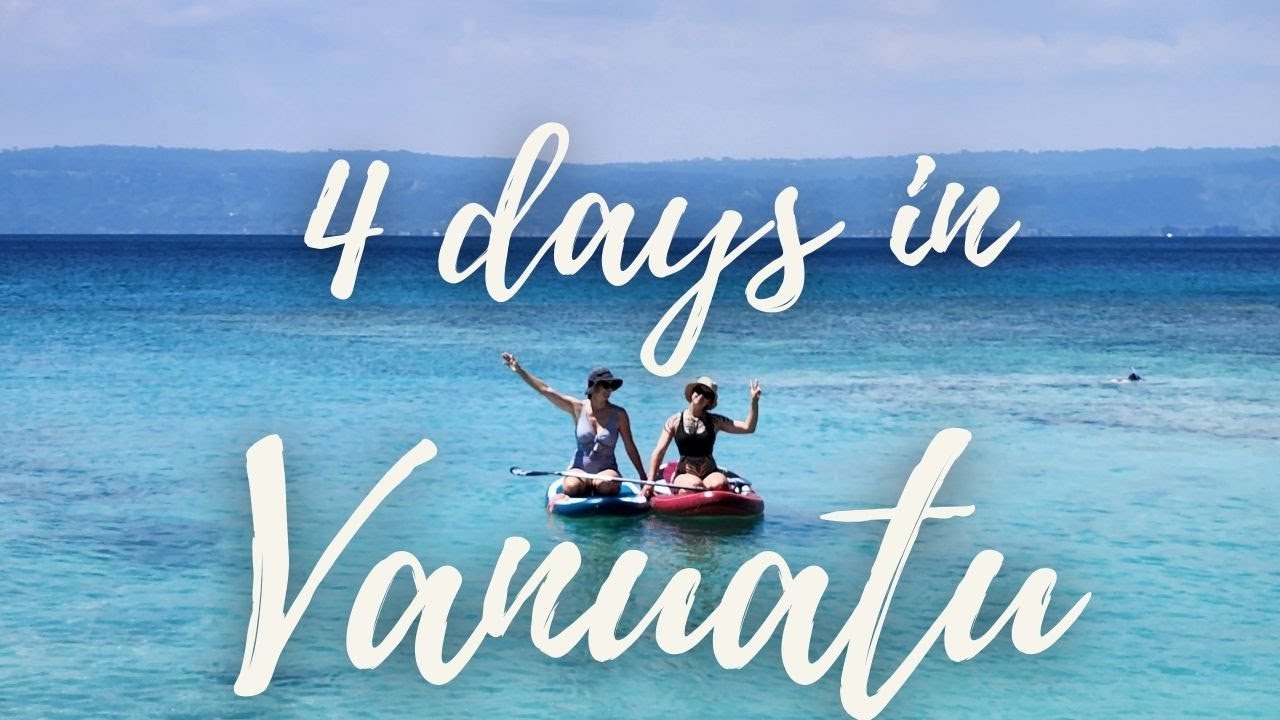 4 Days In Vanuatu in 2026 in 4K