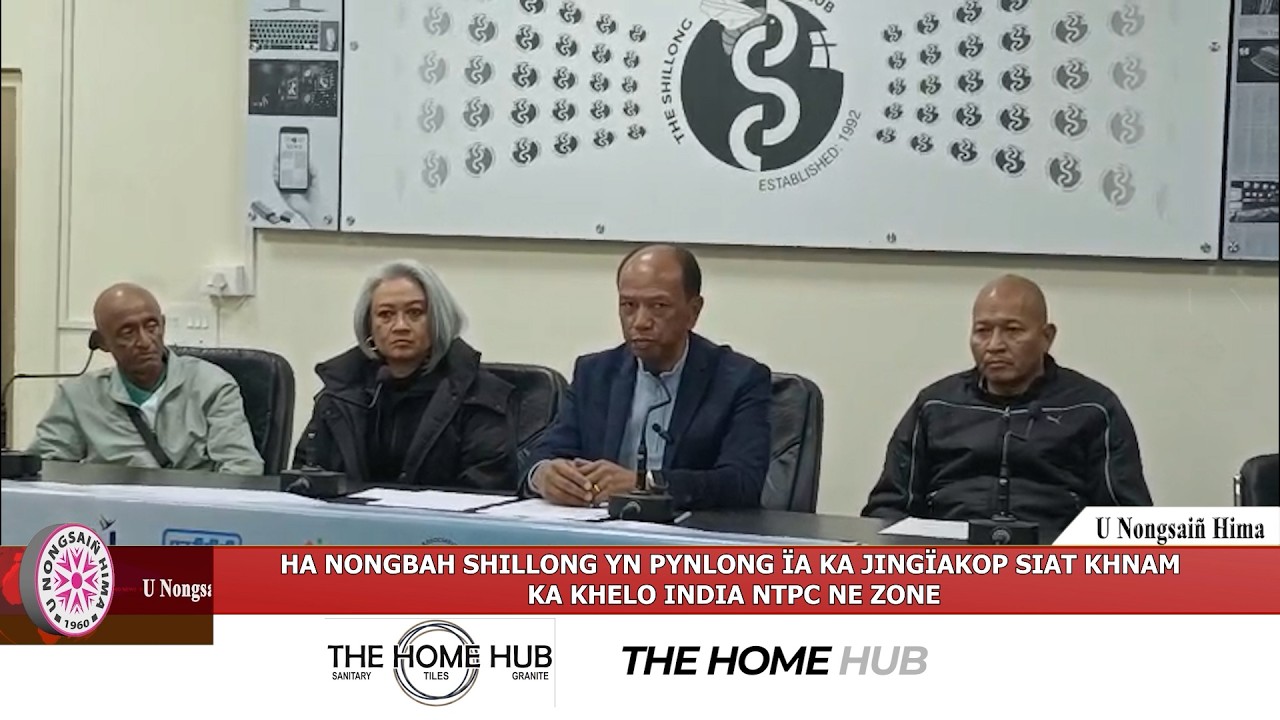 HA NONGBAH SHILLONG YN PYNLONG ÏA KA JINGÏAKOP SIAT KHNAM KA KHELO INDIA NTPC NE ZONE