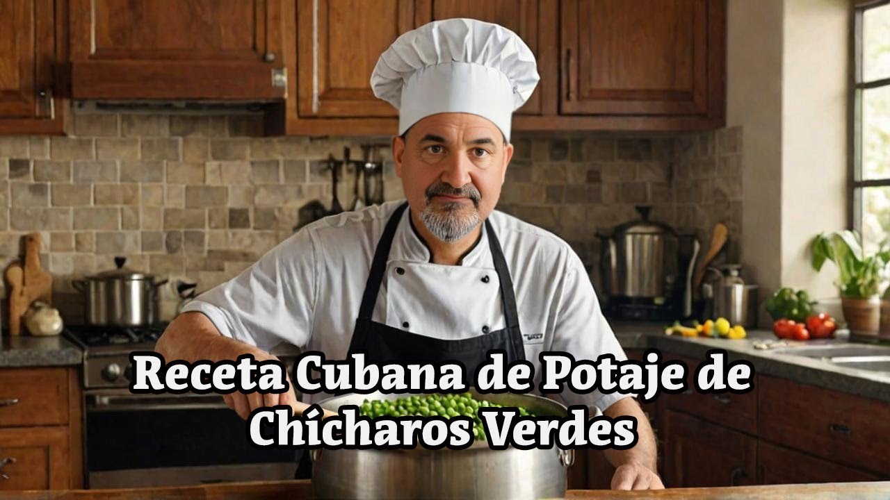 Receta Cubana de Potaje de Chícharos Verdes