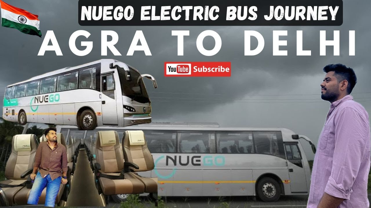 2 Crore Ki Electric AC Bus || Agra To Delhi || Idgah Bus Stand || Nuego Electric Bus | Bus Journey