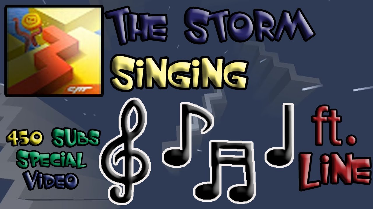 Dancing Line Singing - My Ad Revenue (The Storm)