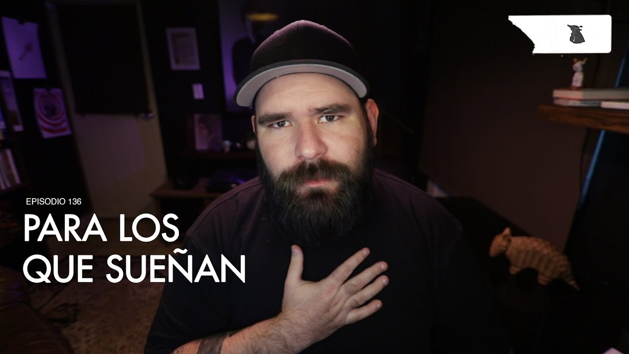 Para los que sueñan