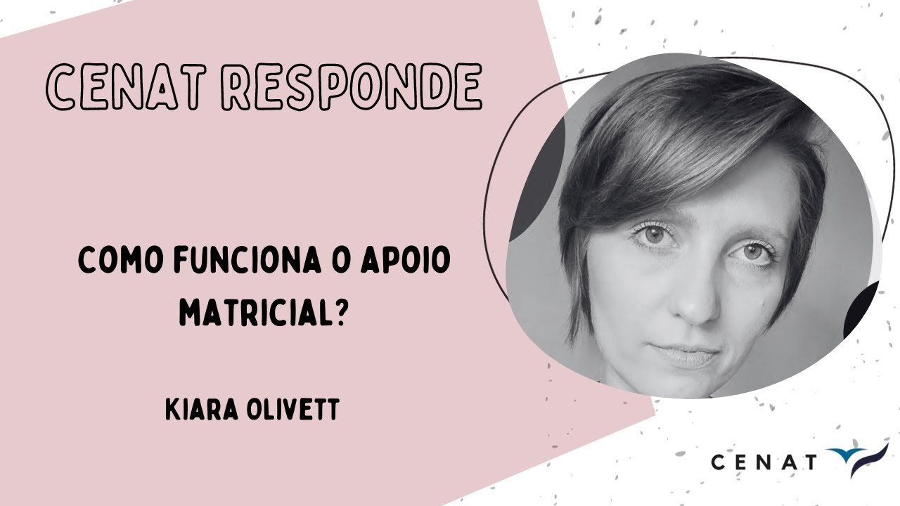 CENAT RESPONDE: Como funciona o apoio matricial?