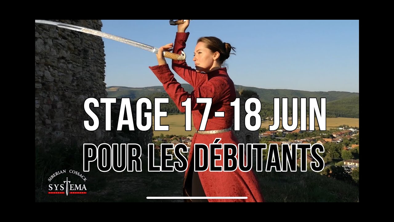 Stage 17-18 juin 2023 COSAQUE SHASHKA pour les  débutants