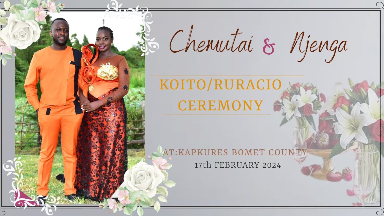 CHEMUTAI & NJENGA KOITO/RURACIO CEREMONY