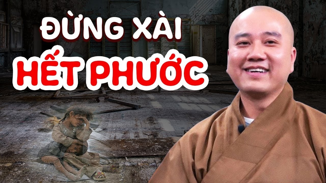 Nghèo Đói Khổ Đau kéo tới là do người Hết Phước - Thầy Thích Pháp Hòa