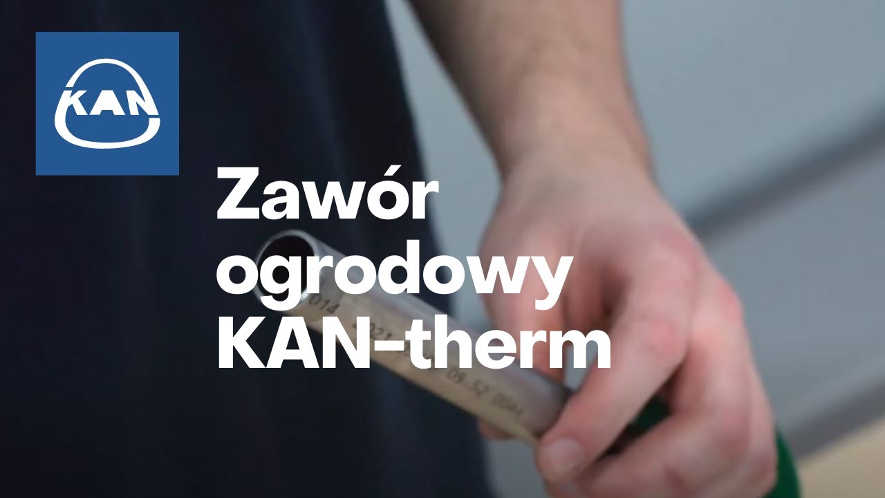Odporny na zamarzanie zaw&oacute;r ogrodowy KAN-therm