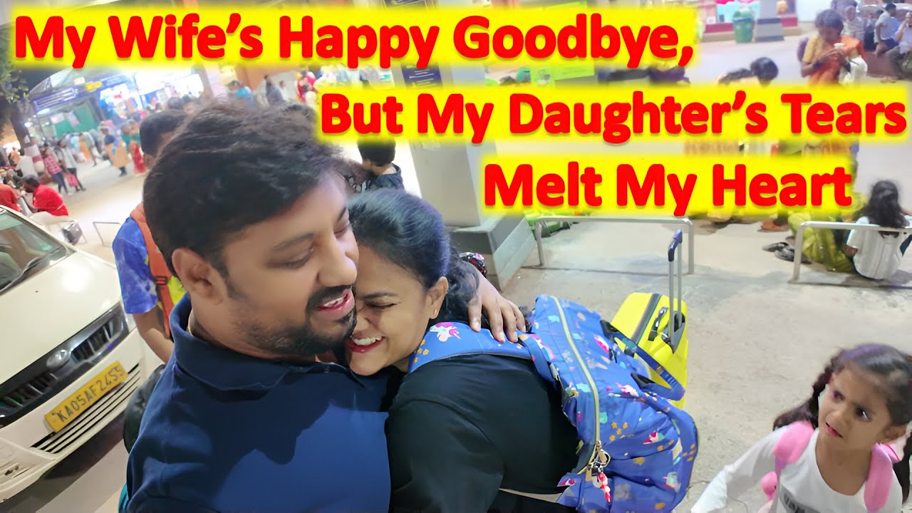 My Wife’s Happy Goodbye, But My Daughter’s Tears Melt My Heart 💔 | KANNADA VLOGS | # 203