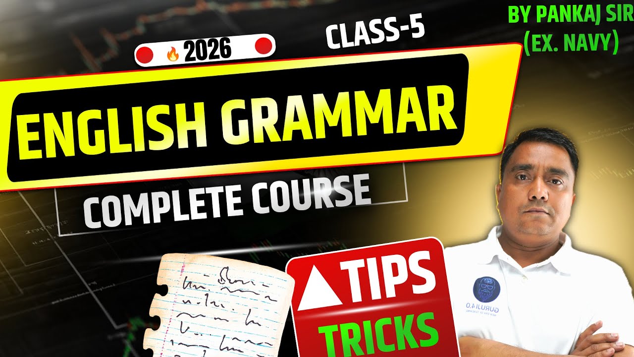 2026 ENGLISH GRAMMAR FOR BEGINNERS COMPLETELY FREE COURSE (ZER0 TO HERO CLASS-5)
