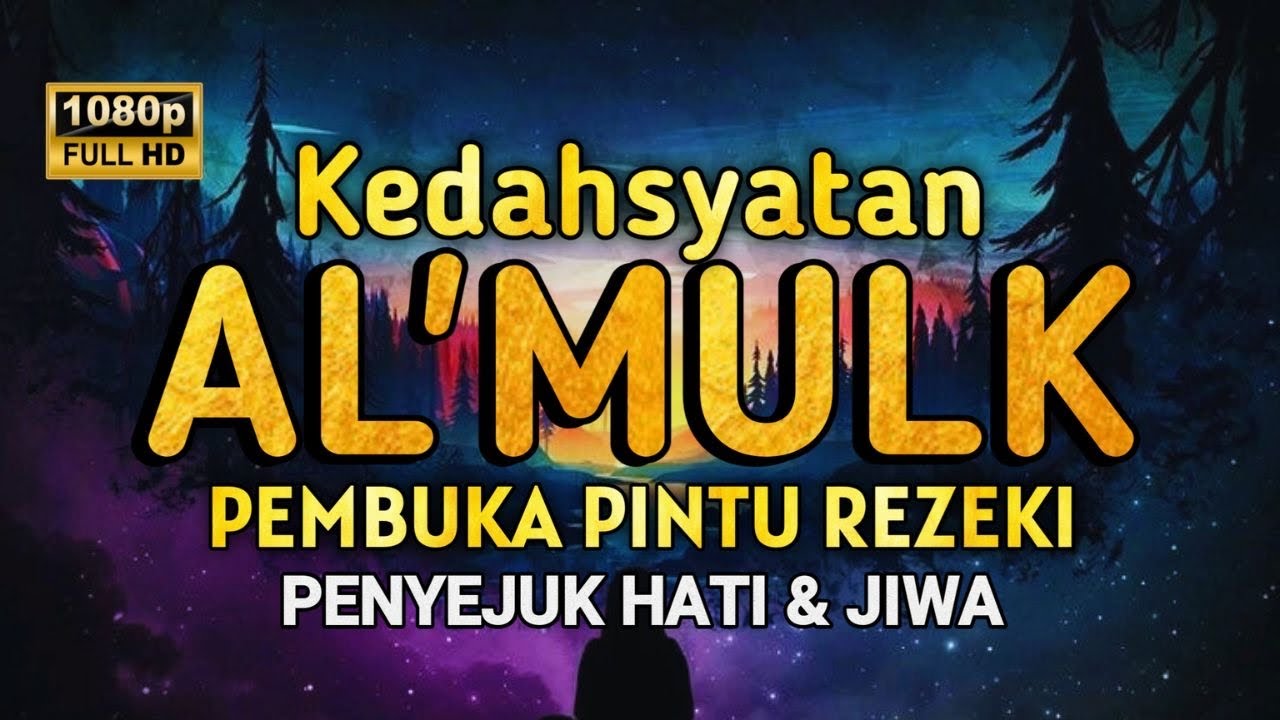 Bacaan Surah MULK Kerajaan yang paling menyentuh hati di dunia سورة الملك Terhindar Siksa Kubur