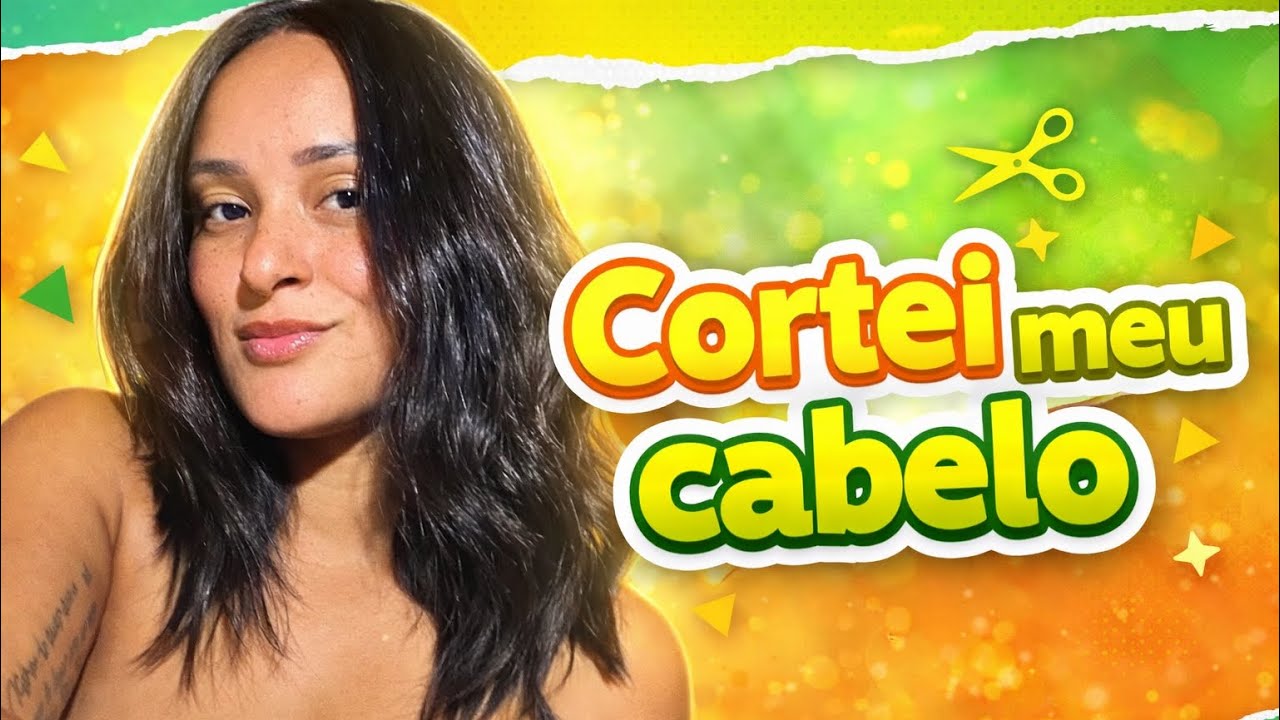 Cortei meu cabelo