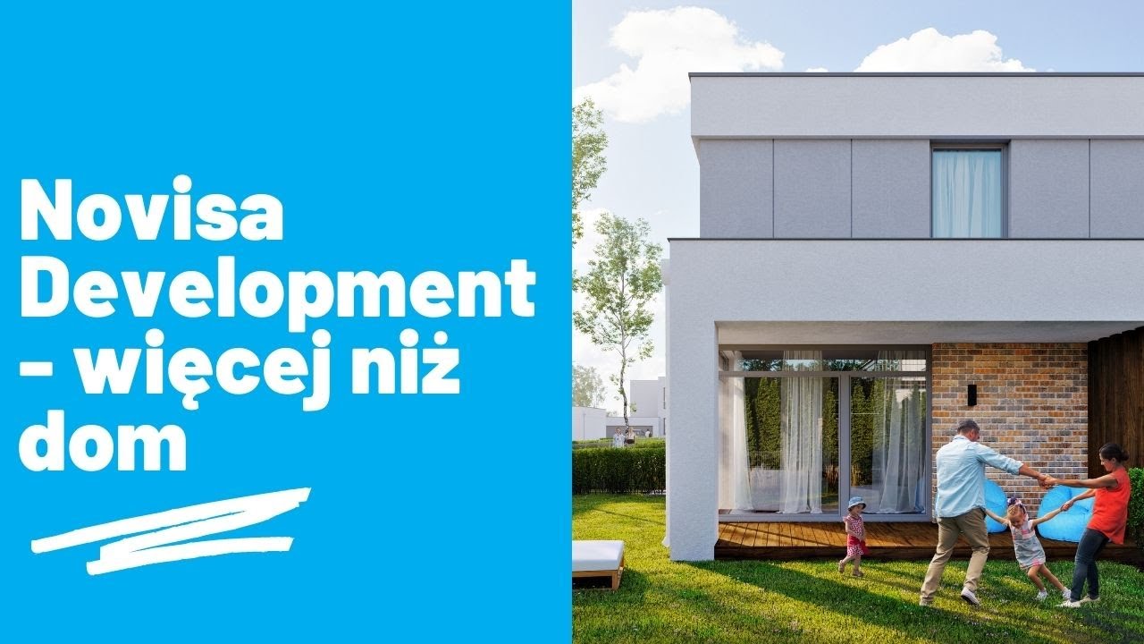 Novisa Development - więcej niż dom
