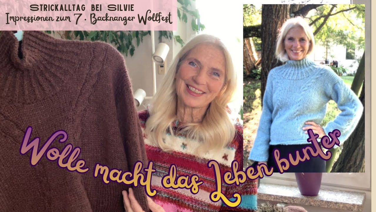 7. Backnanger Wollfest |  Strickalltag bei Silvie Ep 11 | Wollf&auml;rberinnen im Interview