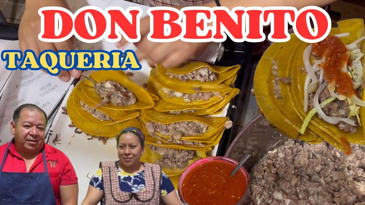 TAQUERIA DON BENITO | DESDE 1957