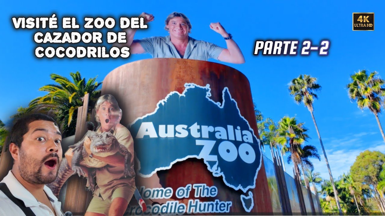 #2-2🐊  Visité el Impresionante Zoológico del legendario Cazador de Cocodrilos - Australia Zoo [2025]
