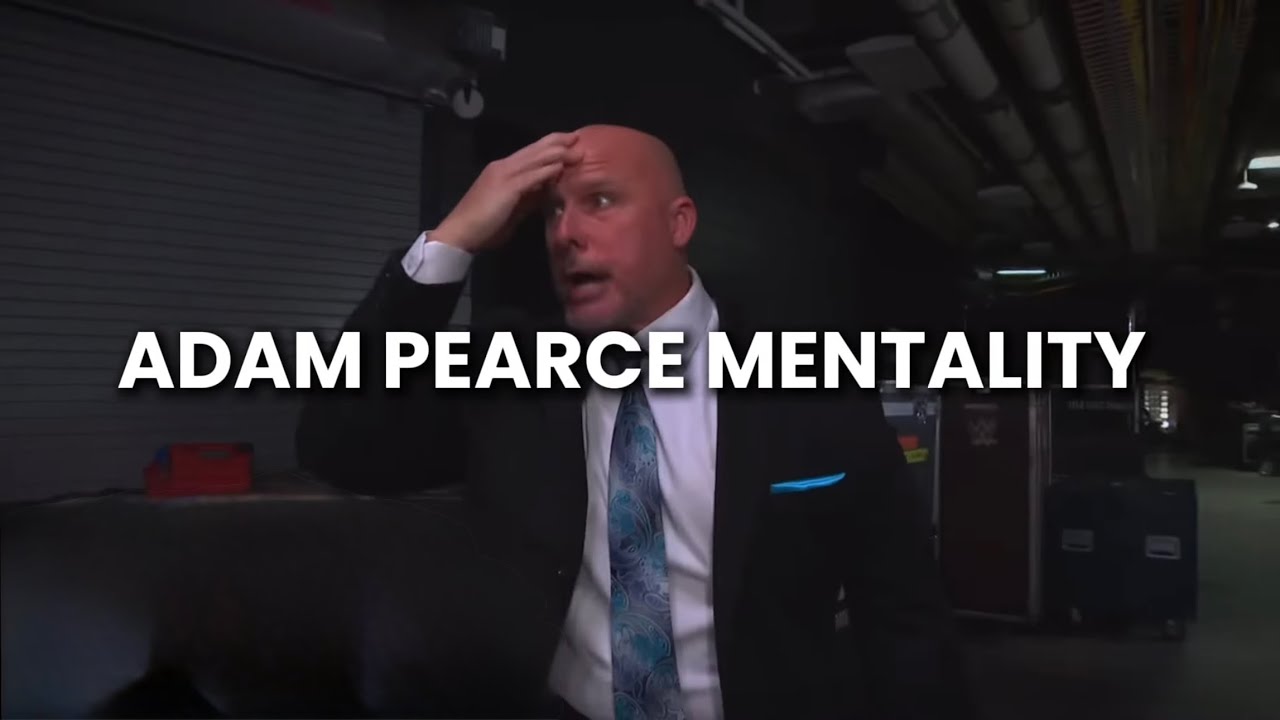 Adam Pearce’s Mentality 💀