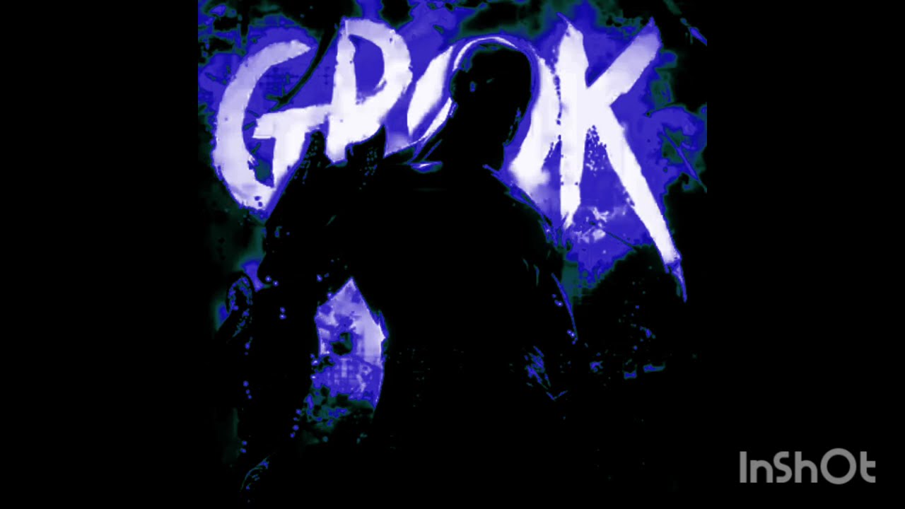 Grok (slowed)