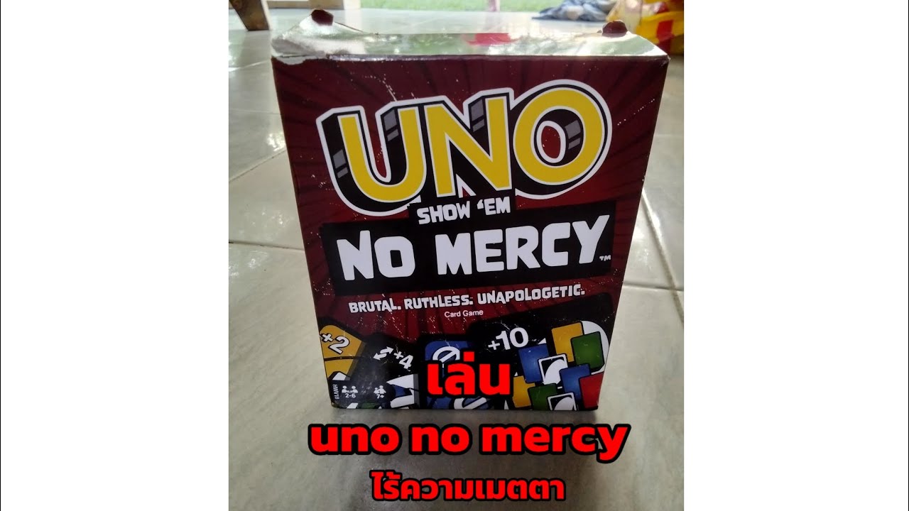 Uno no mercy ที่ไร้ความเมตตา💀 เล่นกับน้อง