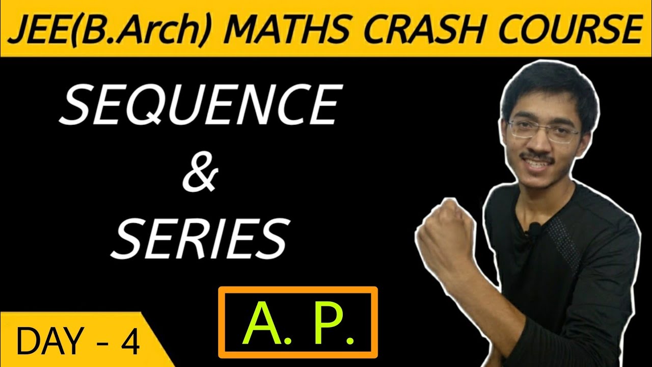 A.P. - Sequence & Series || All Concepts, Tricks and Assignment || JEE (B.Arch) Maths Crash Course