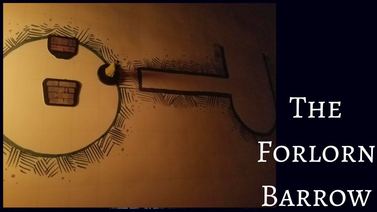 D&D Narrated Adventure: The Forlorn Barrow