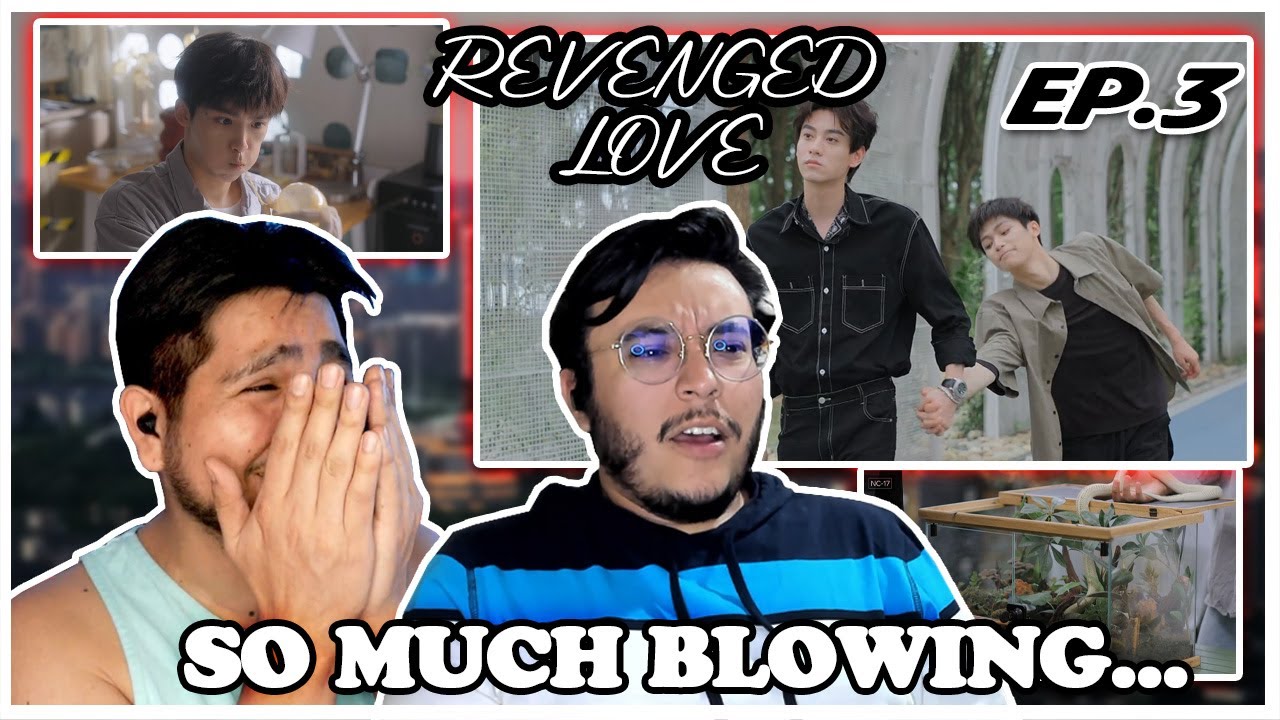 REVENGED LOVE | EP.3 | THE KINKS ARE GETTING OUT OF HAND...AND WE'RE HERE FOR IT 😂