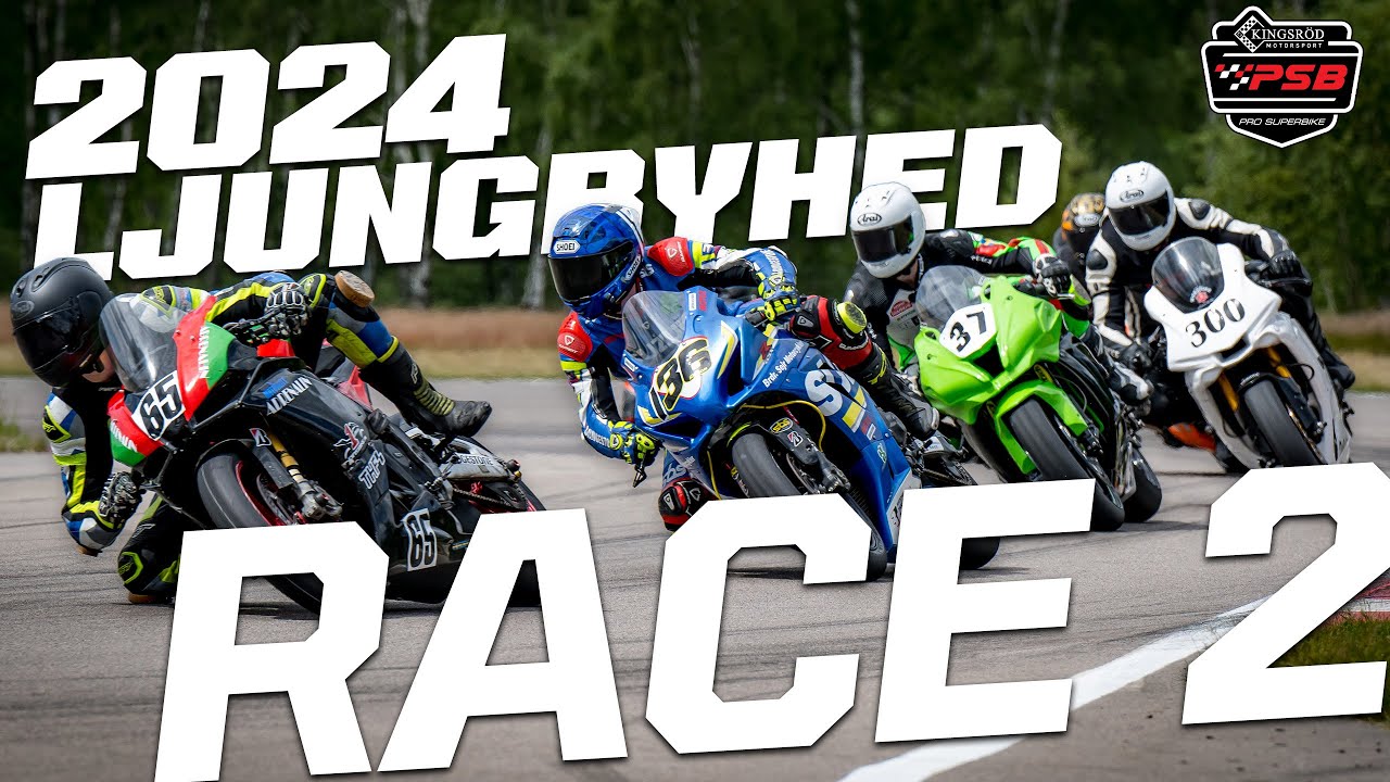 Pro Superbike Ljungbyhed 2024-1 - Race 2