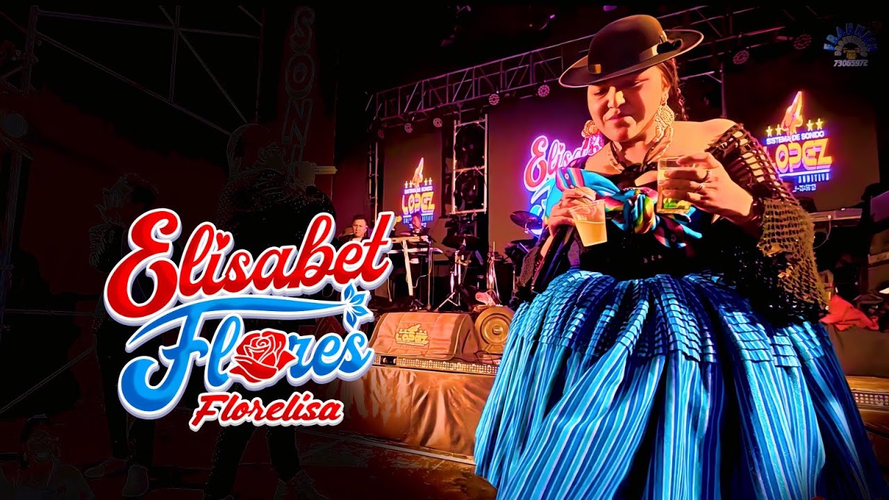 ELISABET FLORES FLORELISA EN VIVO 2025
