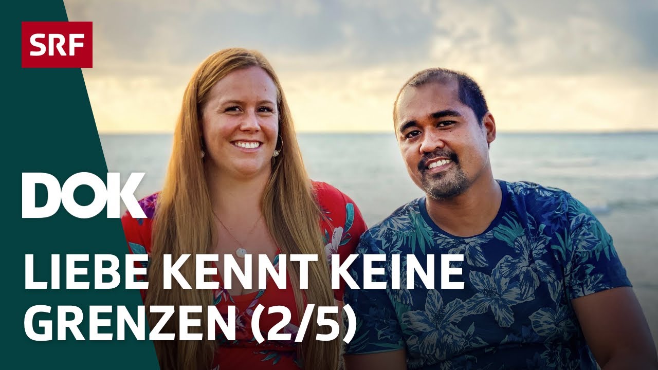 Schweizer Liebesgeschichten aus aller Welt | Hin und weg 2021 mit Mona Vetsch (2/5) | Doku | SRF Dok