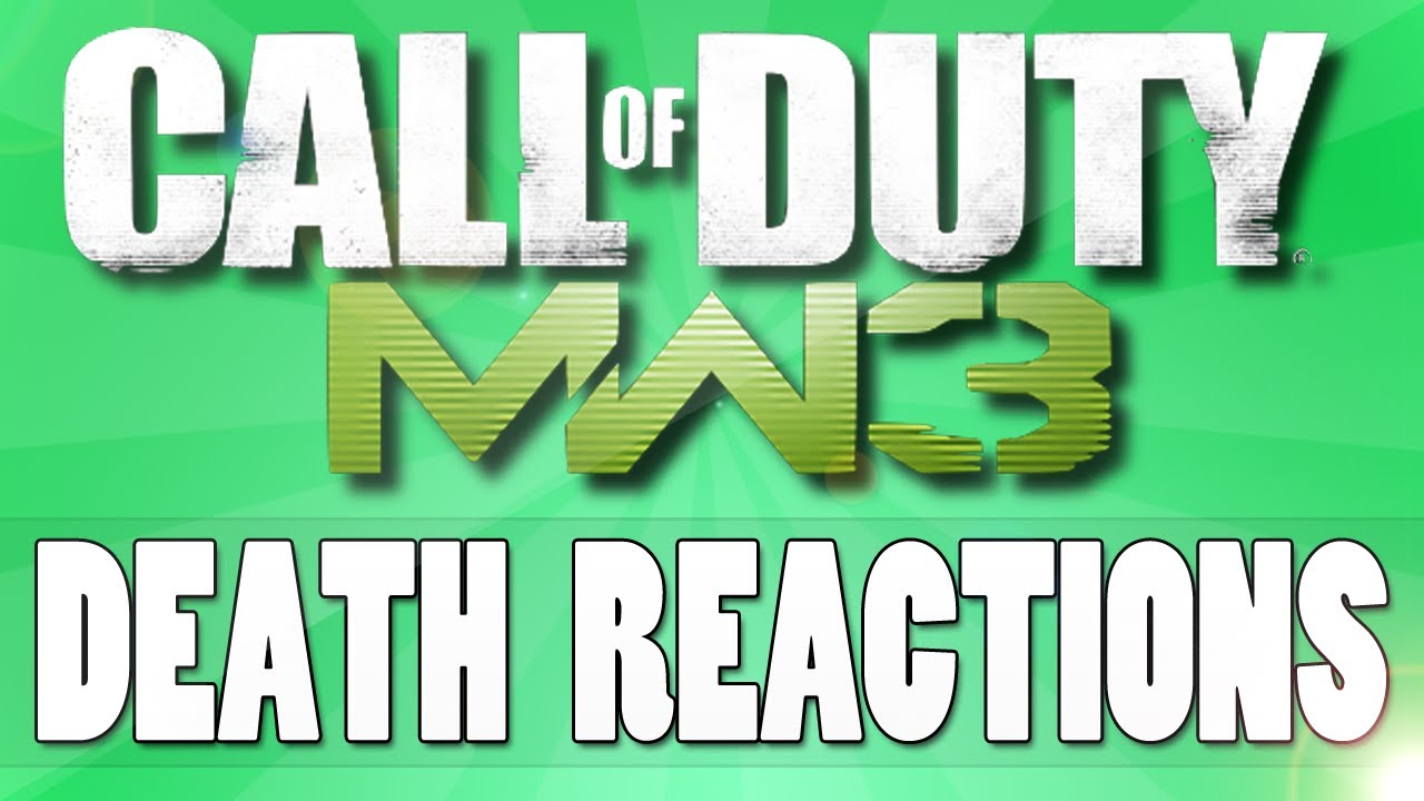 MW3 Death Reactions Montage!