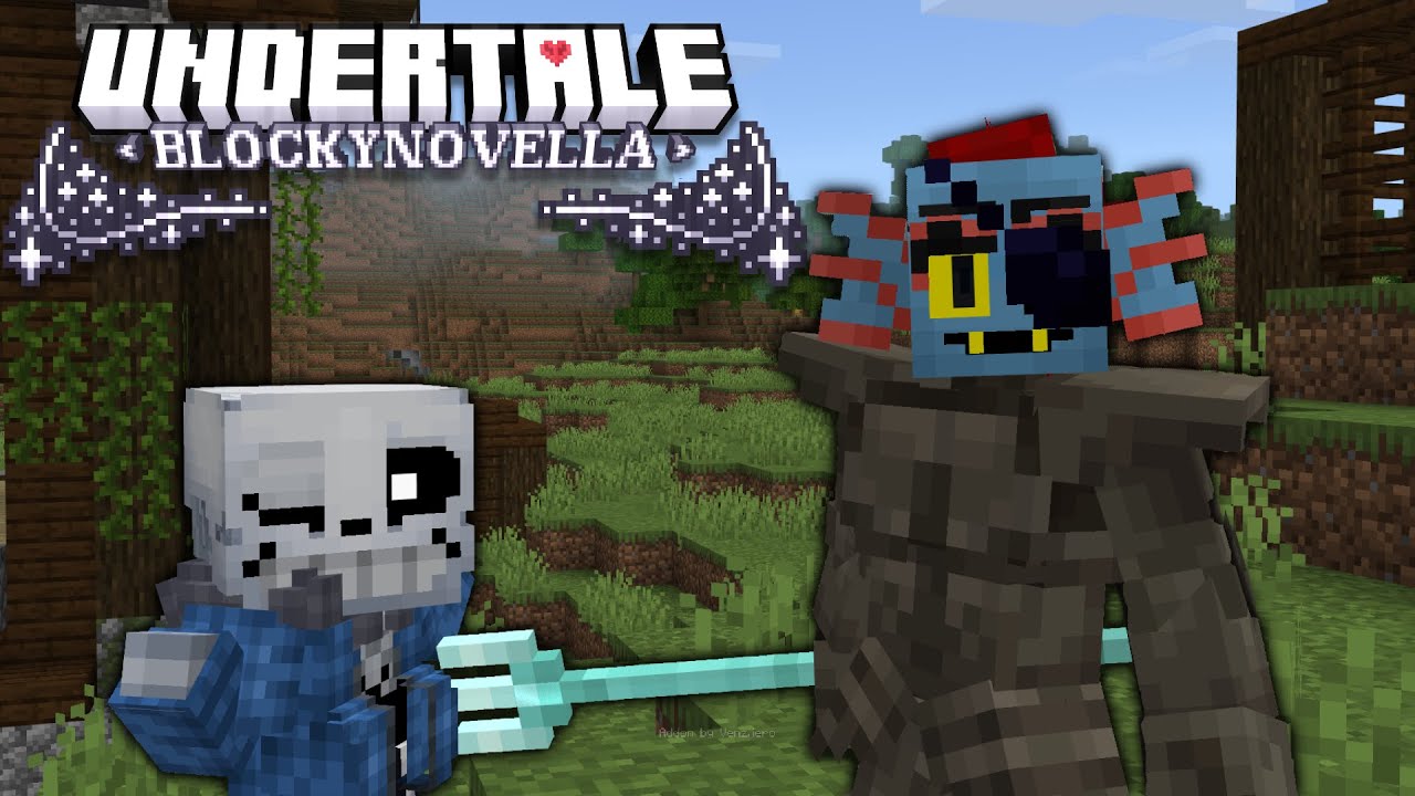 Sans and Undyne now in Minecraft! || Blockynovella Project