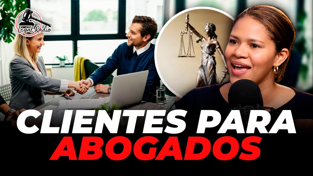 Marketing para Abogados: Cómo conseguir clientes y posicionar tu firma legal