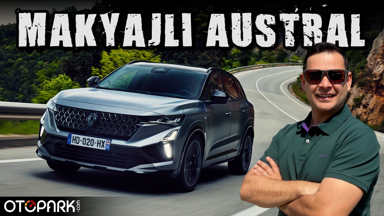 2025 Renault Austral full hybrid E-tech 200 hp | Test Sürüşü | OTOPARK.com