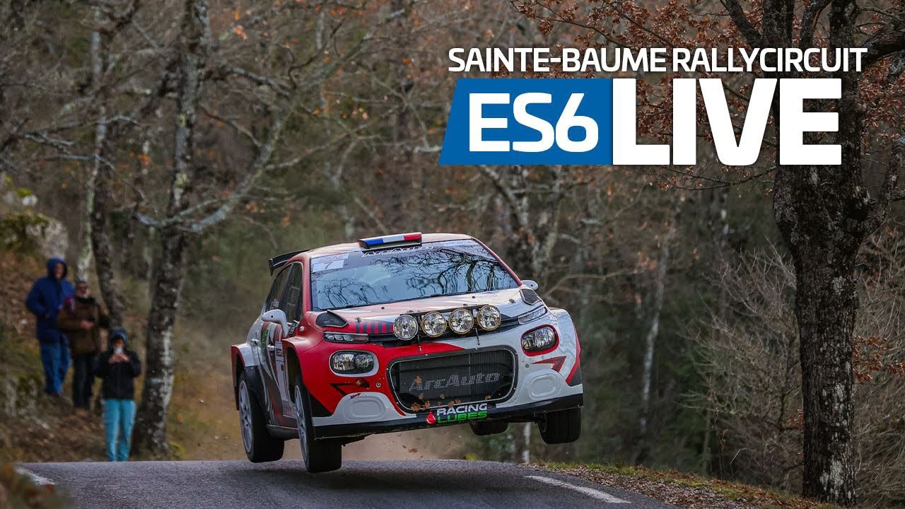 🔵 Sainte-Baume Rallycircuit 2024 - ES6