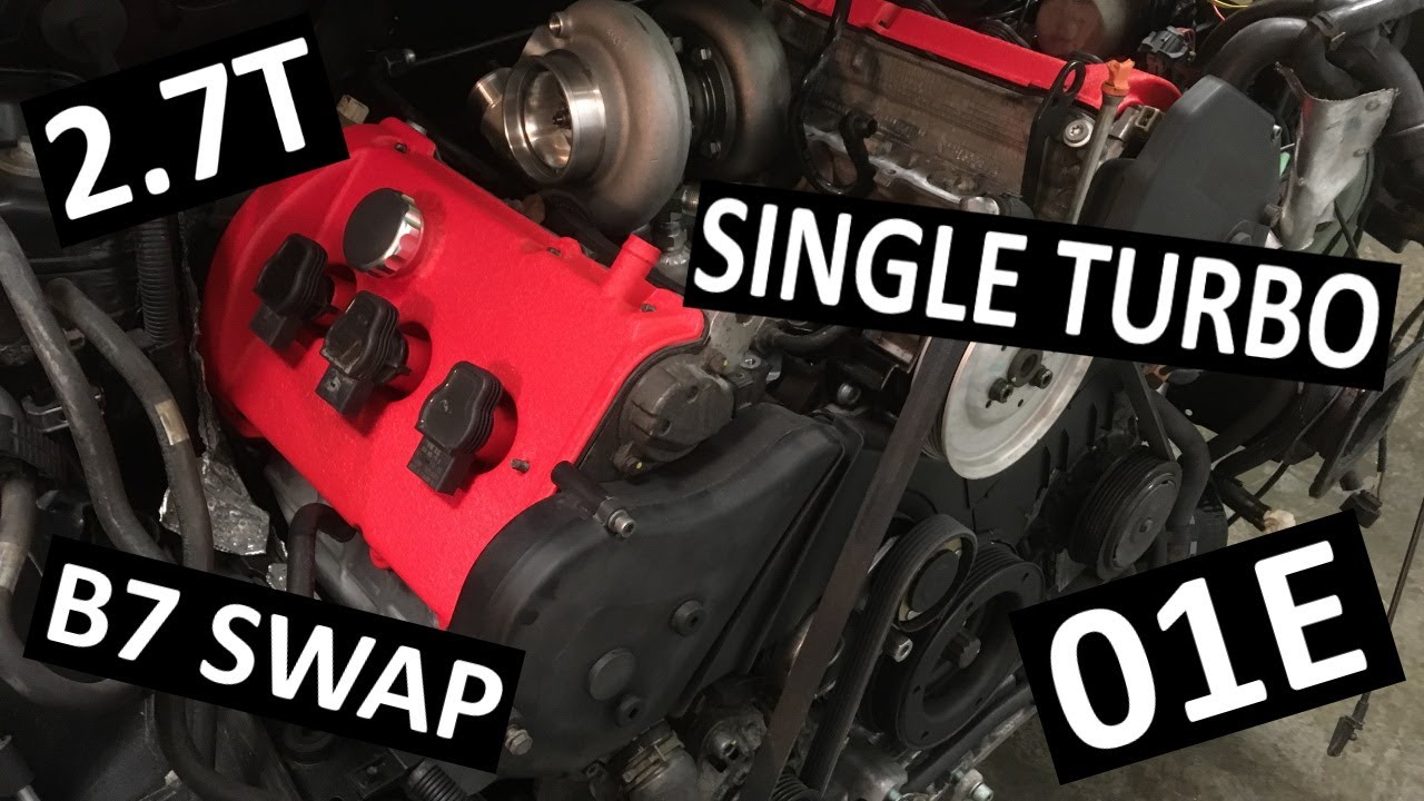 B7 2.7T 01E STK Swap Specs and Motor Install - 2.7T Build-Off Challenge