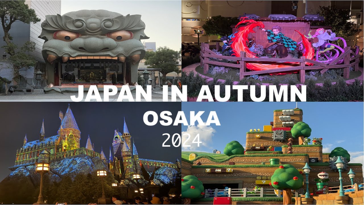 Osaka, Japan Autumn 2024 - Dotonbori | Shinsekai | Universal