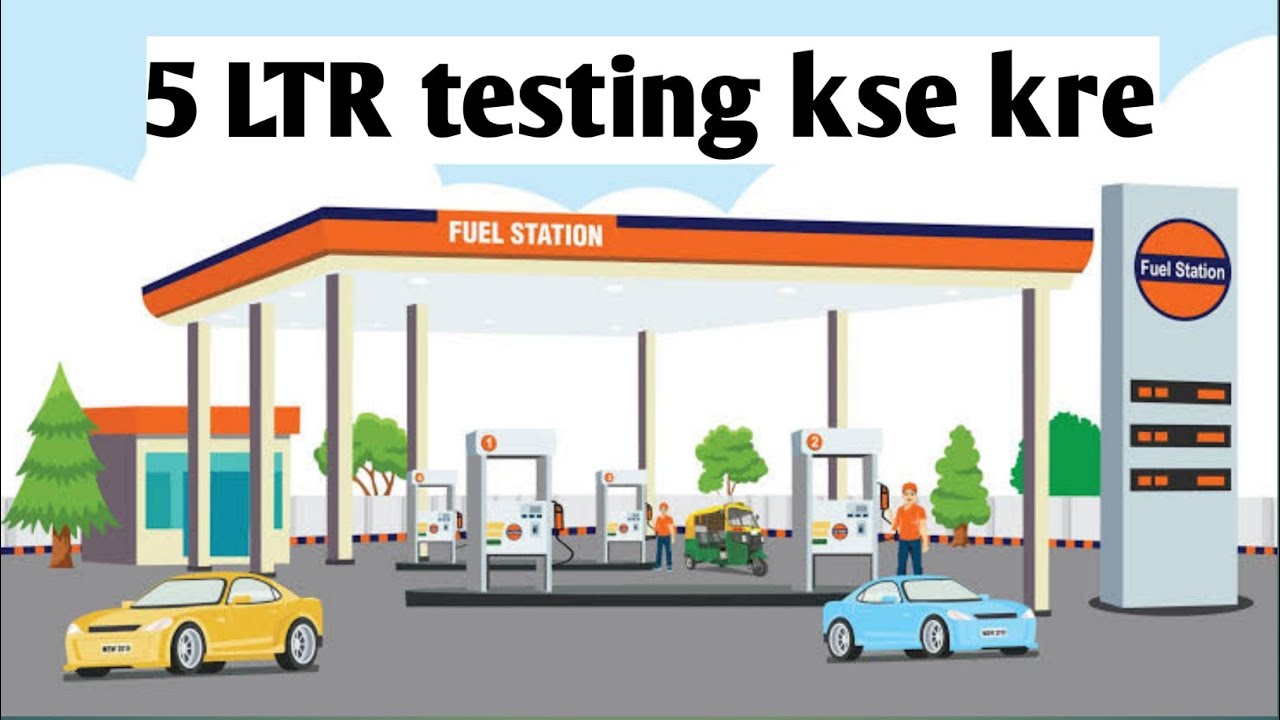 petrol pump pr 5 ltr testing kse kre