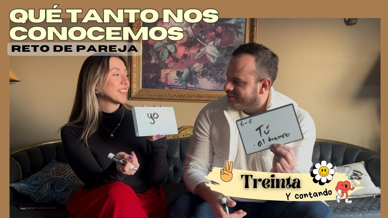 ¿Qué tanto nos conocemos? 💕