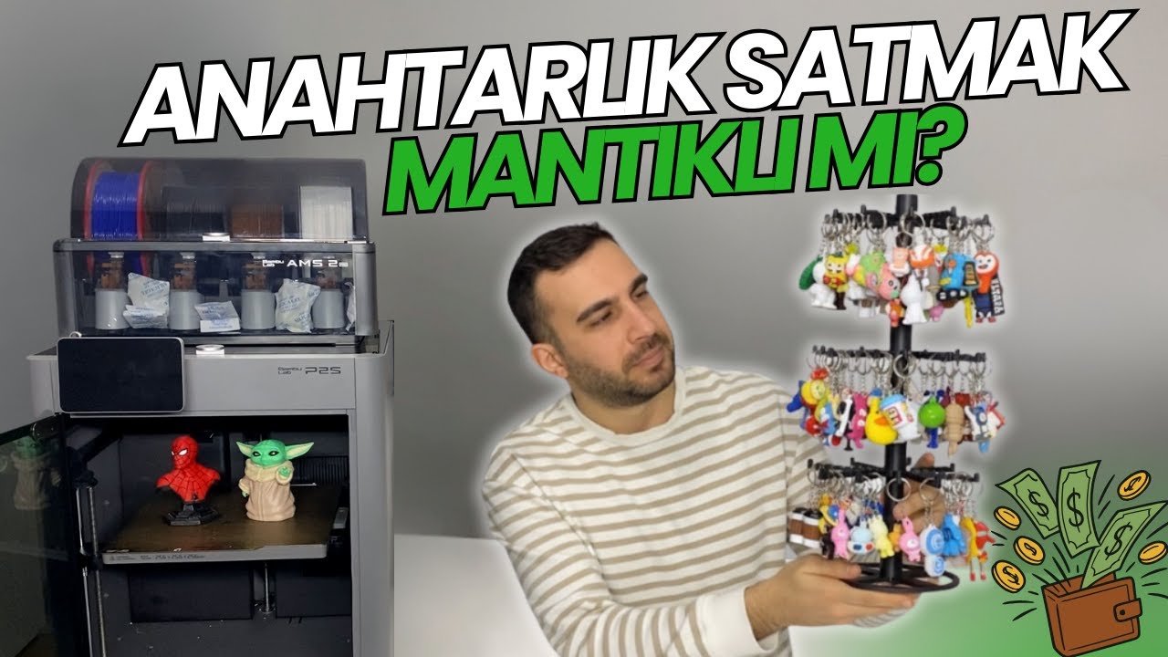 3D Yazıcı ile Anahtarlık Yapmak PARA KAZANILIR MI? Maliyetleri Hesapladık, Satanları İnceledik!