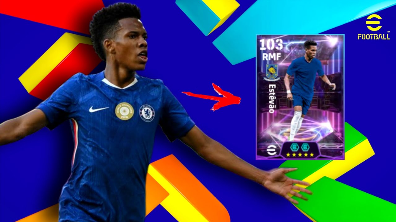 Review New Show Time Estevao Skills and Goals eFootball™ 2025 