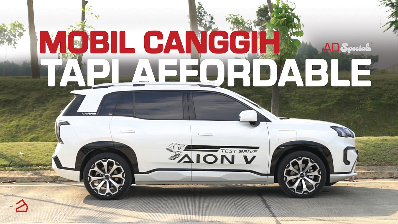 AION V - Mobil listrik paket KOMPLIT, AUTO PENGEN BELI! (ADS episode #05 - AUTO REVIEW)