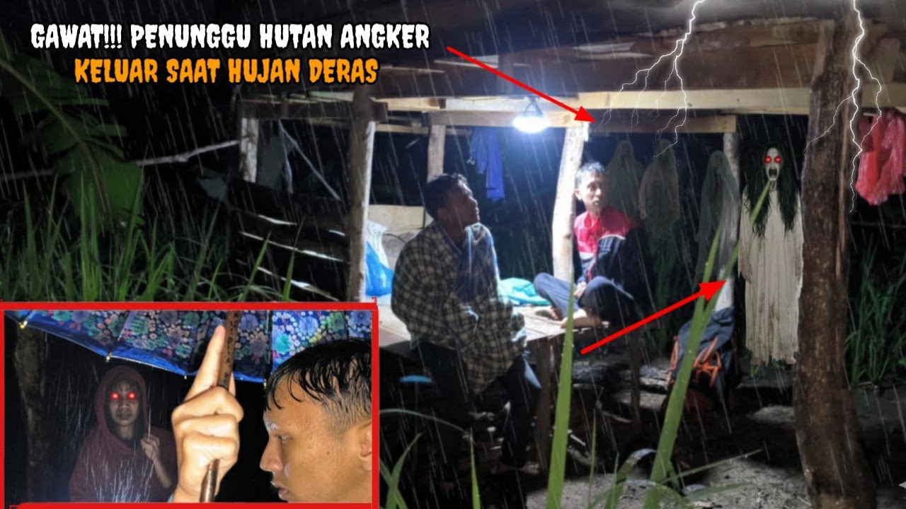 CAMPING DIGUYUR HUJAN DERAS HOROR, KETAKUTAN DI DALAM HUTAN ANGKER ADA SOSOK SAAT HUJAN DERAS