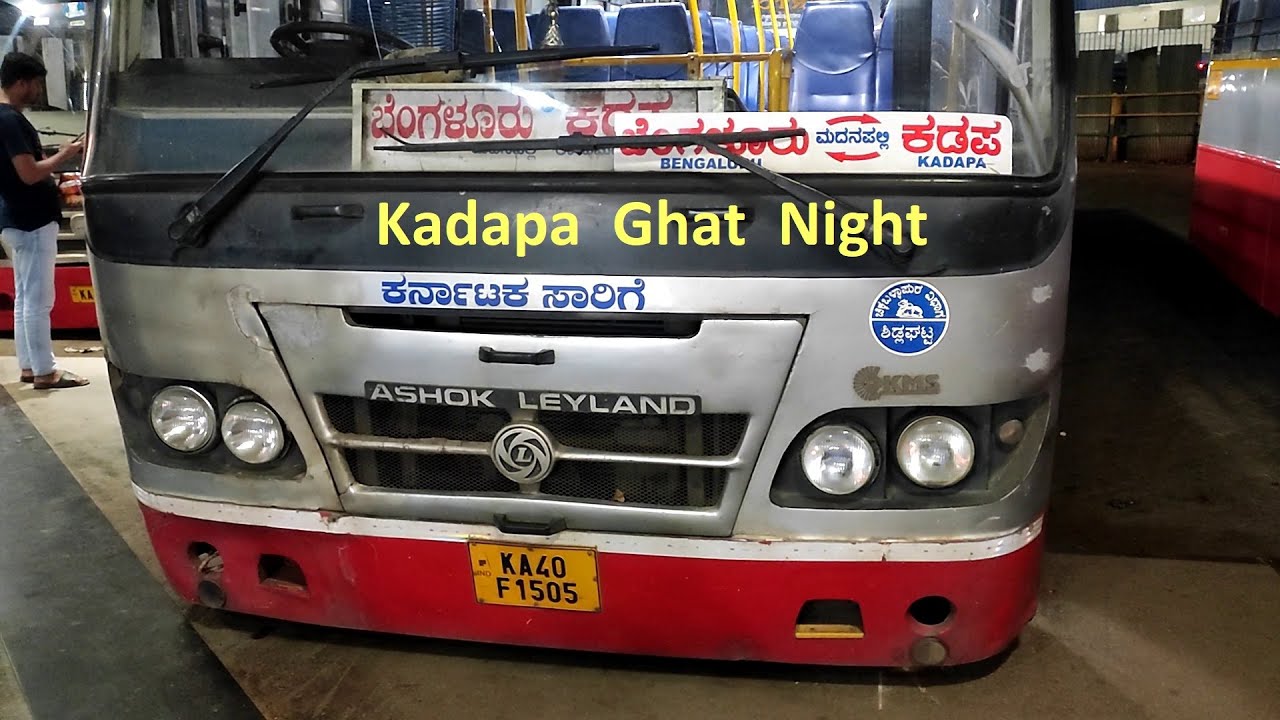 Bengaluru - Kadapa Night Journey in KSRTC Bus