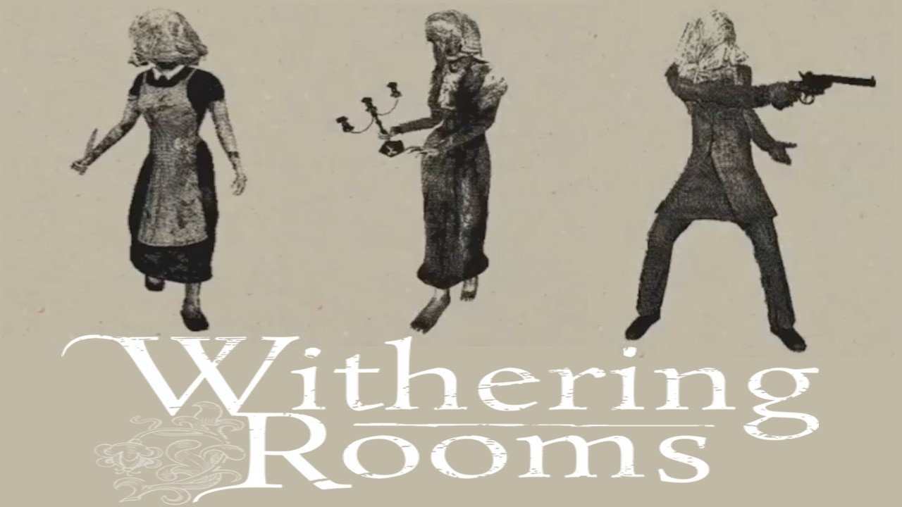 These Rooms... They're Withering
