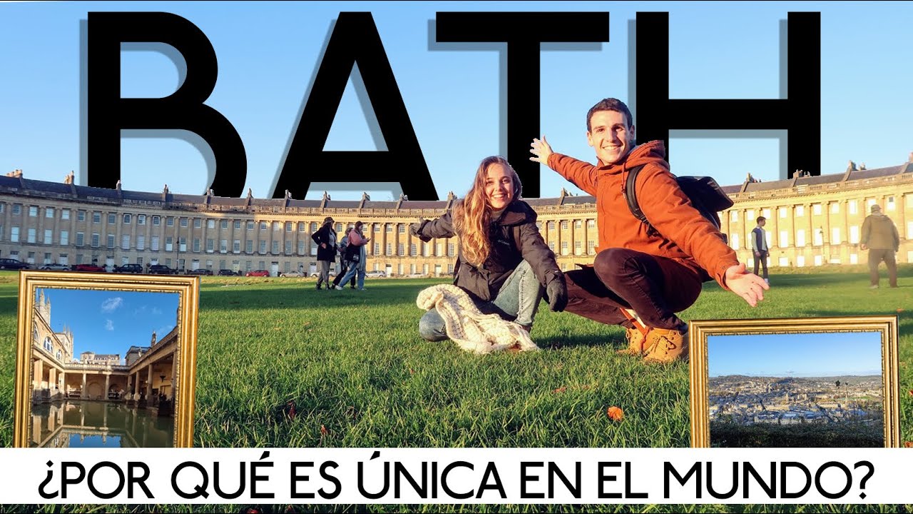 Un día en BATH: Datos y consejos de la ciudad que tenés que ver