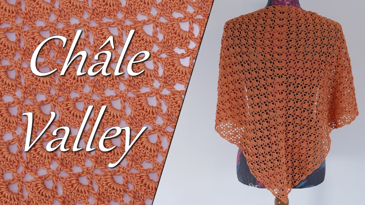 Tuto Châle Valley au crochet