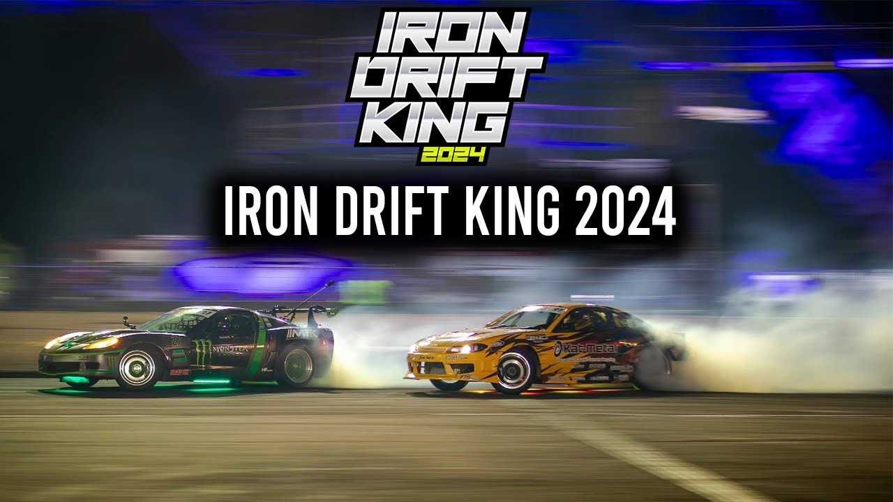 @IRONDRIFTKING  Iron Drift King 2024